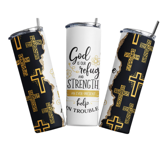 God is our Refuge 20oz Skinny Tumbler - BT Collection LLC